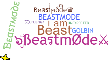 暱稱 - beastmode