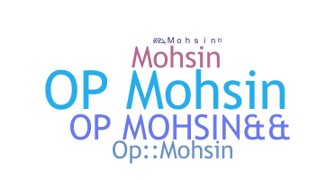暱稱 - Opmohsin