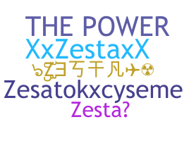 暱稱 - zesta