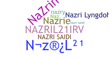 暱稱 - Nazri