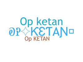暱稱 - Opketan