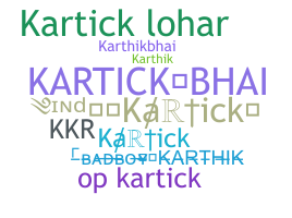 暱稱 - Kartick