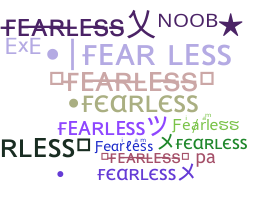 暱稱 - Fearless