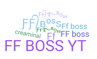 暱稱 - FFboss