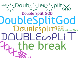 暱稱 - Doublesplit