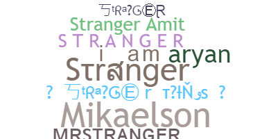 暱稱 - Stranger