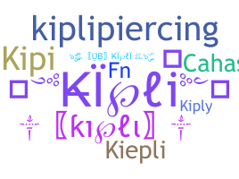 暱稱 - Kipli