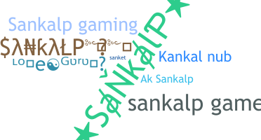 暱稱 - Sankalp