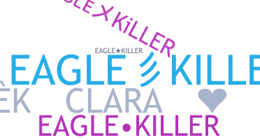 暱稱 - Eaglekiller