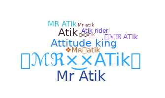 暱稱 - Mratik