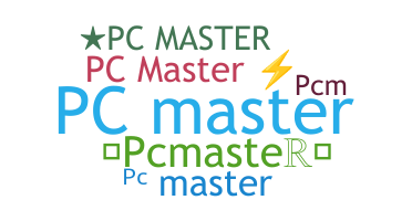 暱稱 - Pcmaster