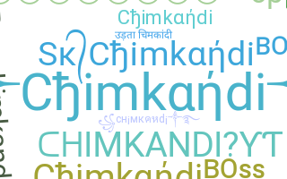 暱稱 - Chimkandi
