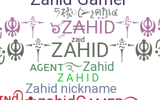 暱稱 - Zahid