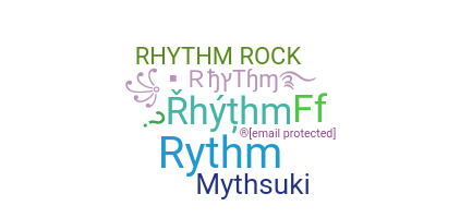 暱稱 - Rhythm