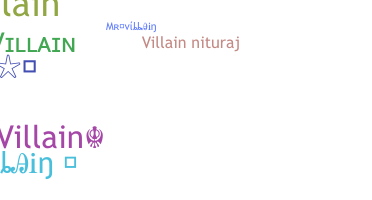 暱稱 - Mrvillain