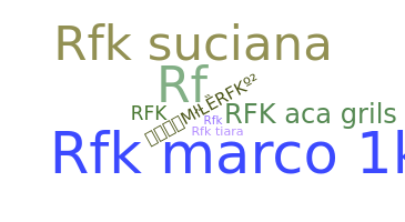 暱稱 - rfk