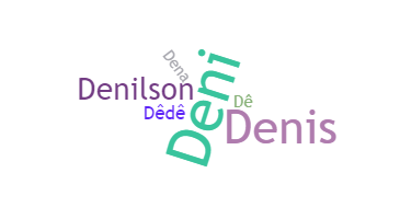 暱稱 - Denilson