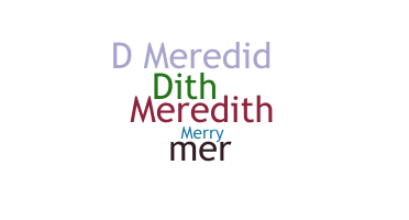 暱稱 - Meredith