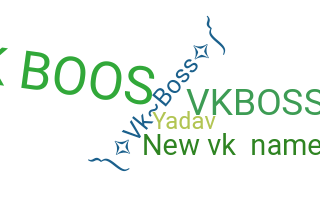 暱稱 - vkBoss