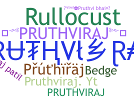 暱稱 - Pruthviraj