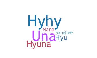 暱稱 - Hyuna