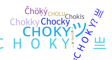 暱稱 - Choky