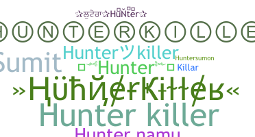 暱稱 - hunterkiller
