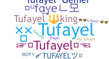 暱稱 - Tufayel