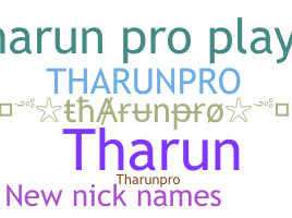 暱稱 - THARUNpro