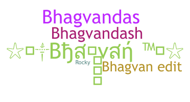 暱稱 - Bhagvan