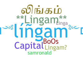 暱稱 - Lingam
