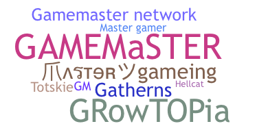 暱稱 - GameMaster
