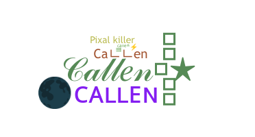 暱稱 - Callen