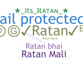暱稱 - Ratan