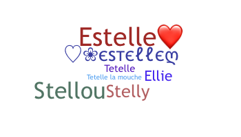暱稱 - Estelle