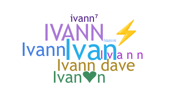 暱稱 - Ivann