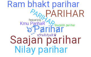 暱稱 - Parihar