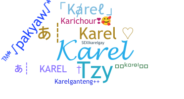 暱稱 - Karel