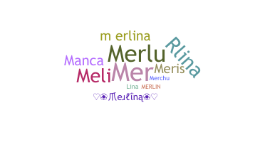 暱稱 - Merlina