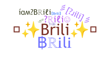 暱稱 - Brili
