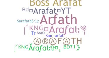 暱稱 - Arafath