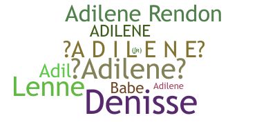 暱稱 - adilene
