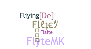 暱稱 - Flyte