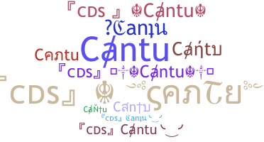 暱稱 - Cantu