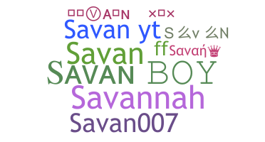 暱稱 - Savan