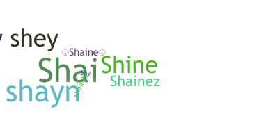 暱稱 - Shaine