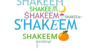 暱稱 - Shakeem
