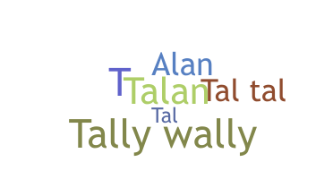 暱稱 - Talan