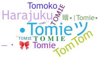 暱稱 - Tomie