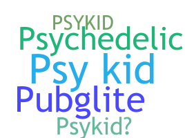 暱稱 - PsyKid